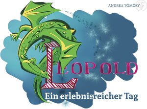 Buchcover Leopold | Andrea Tömösy | EAN 9783750400917 | ISBN 3-7504-0091-1 | ISBN 978-3-7504-0091-7