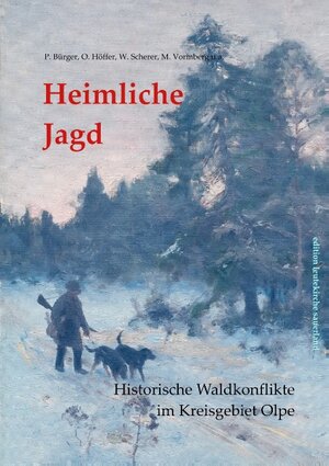 Buchcover Heimliche Jagd | Peter Bürger | EAN 9783750409033 | ISBN 3-7504-0903-X | ISBN 978-3-7504-0903-3