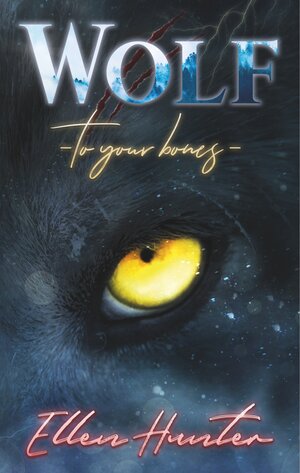 Buchcover Wolf | Ellen Hunter | EAN 9783750410374 | ISBN 3-7504-1037-2 | ISBN 978-3-7504-1037-4