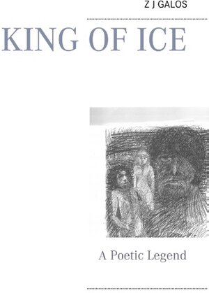 Buchcover King of Ice | Z.J. Galos | EAN 9783750428522 | ISBN 3-7504-2852-2 | ISBN 978-3-7504-2852-2