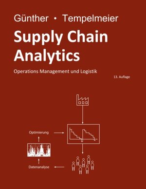 Buchcover Supply Chain Analytics | Hans-Otto Günther | EAN 9783750437661 | ISBN 3-7504-3766-1 | ISBN 978-3-7504-3766-1