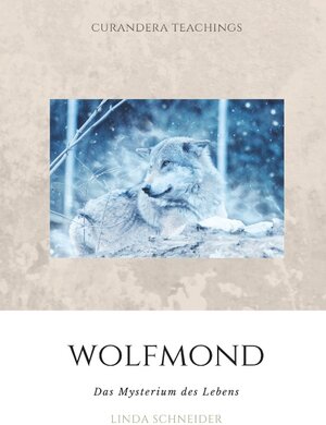 Buchcover Wolfmond | Linda Schneider | EAN 9783750451520 | ISBN 3-7504-5152-4 | ISBN 978-3-7504-5152-0