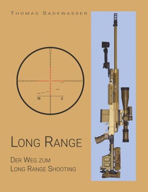 Buchcover Long Range | Thomas Sadewasser | EAN 9783750470477 | ISBN 3-7504-7047-2 | ISBN 978-3-7504-7047-7