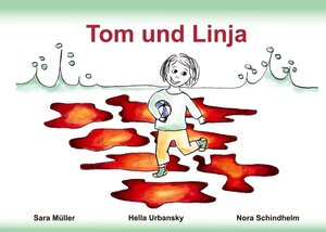 Buchcover Tom und Linja | Sara Müller | EAN 9783750481640 | ISBN 3-7504-8164-4 | ISBN 978-3-7504-8164-0