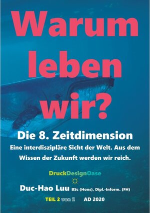 Buchcover Warum leben wir? | Duc Hao Luu | EAN 9783750484948 | ISBN 3-7504-8494-5 | ISBN 978-3-7504-8494-8