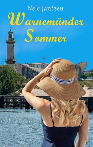 Buchcover Warnemünder Sommer | Nele Jantzen | EAN 9783750492639 | ISBN 3-7504-9263-8 | ISBN 978-3-7504-9263-9