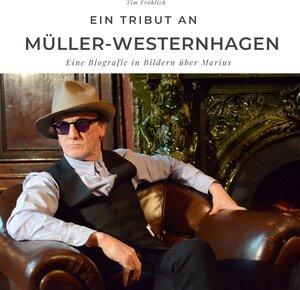 Buchcover Ein Tribut an Müller-Westernhagen | Tim Fröhlich | EAN 9783750504578 | ISBN 3-7505-0457-1 | ISBN 978-3-7505-0457-8