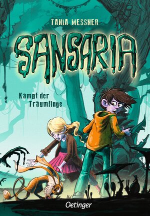 Buchcover Sansaria 2. Kampf der Träumlinge | Tania Messner | EAN 9783751201506 | ISBN 3-7512-0150-5 | ISBN 978-3-7512-0150-6