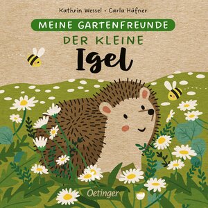 Buchcover Meine Gartenfreunde. Der kleine Igel | Carla Häfner | EAN 9783751201704 | ISBN 3-7512-0170-X | ISBN 978-3-7512-0170-4
