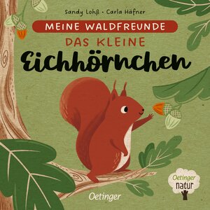 Buchcover Meine Waldfreunde. Das kleine Eichhörnchen | Carla Häfner | EAN 9783751202398 | ISBN 3-7512-0239-0 | ISBN 978-3-7512-0239-8