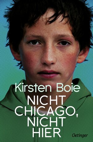 Buchcover Nicht Chicago. Nicht hier. | Kirsten Boie | EAN 9783751202510 | ISBN 3-7512-0251-X | ISBN 978-3-7512-0251-0
