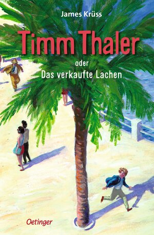 Buchcover Timm Thaler oder Das verkaufte Lachen | James Krüss | EAN 9783751202572 | ISBN 3-7512-0257-9 | ISBN 978-3-7512-0257-2