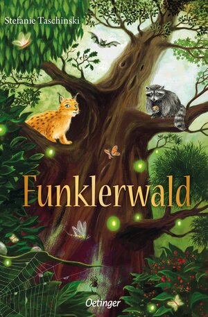 Buchcover Funklerwald | Stefanie Taschinski | EAN 9783751202688 | ISBN 3-7512-0268-4 | ISBN 978-3-7512-0268-8