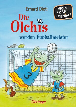 Buchcover Die Olchis werden Fußballmeister | Erhard Dietl | EAN 9783751203005 | ISBN 3-7512-0300-1 | ISBN 978-3-7512-0300-5