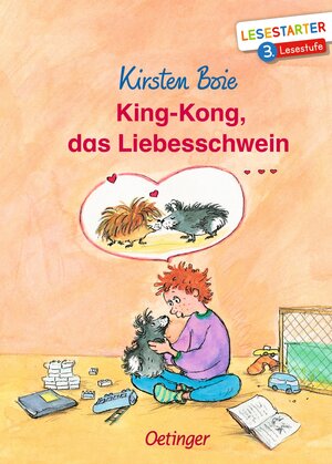 Buchcover King-Kong, das Liebesschwein | Kirsten Boie | EAN 9783751203401 | ISBN 3-7512-0340-0 | ISBN 978-3-7512-0340-1