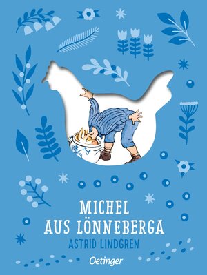 Buchcover Michel aus Lönneberga 1. Michel in der Suppenschüssel | Astrid Lindgren | EAN 9783751206372 | ISBN 3-7512-0637-X | ISBN 978-3-7512-0637-2