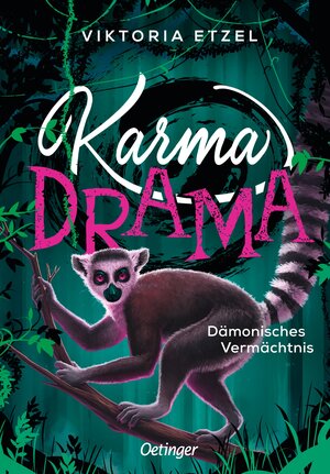Buchcover Karma Drama 3. Dämonisches Vermächtnis | Viktoria Etzel | EAN 9783751207072 | ISBN 3-7512-0707-4 | ISBN 978-3-7512-0707-2