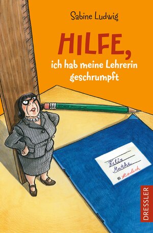 Buchcover Hilfe, ich hab meine Lehrerin geschrumpft | Sabine Ludwig | EAN 9783751300728 | ISBN 3-7513-0072-4 | ISBN 978-3-7513-0072-8