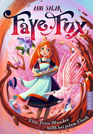 Buchcover Faye Fox 1. Eine Prise Wunder hilft bei jedem Fluch | Andy Sagar | EAN 9783751300827 | ISBN 3-7513-0082-1 | ISBN 978-3-7513-0082-7