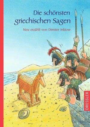 Buchcover Die schönsten griechischen Sagen | Dimiter Inkiow | EAN 9783751301244 | ISBN 3-7513-0124-0 | ISBN 978-3-7513-0124-4