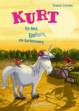 Buchcover Kurt, Einhorn wider Willen 5. Ein Held, EinHorn, ein Gartenzwerg | Chantal Schreiber | EAN 9783751400909 | ISBN 3-7514-0090-7 | ISBN 978-3-7514-0090-9
