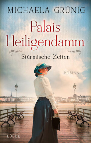 Buchcover Palais Heiligendamm - Stürmische Zeiten | Michaela Grünig | EAN 9783751701389 | ISBN 3-7517-0138-9 | ISBN 978-3-7517-0138-9