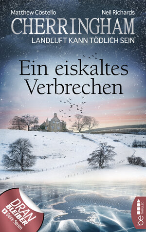 Buchcover Cherringham - Ein eiskaltes Verbrechen | Matthew Costello | EAN 9783751702713 | ISBN 3-7517-0271-7 | ISBN 978-3-7517-0271-3