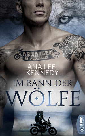 Buchcover Werewolves of Rebellion - Im Bann der Wölfe | Ana Lee Kennedy | EAN 9783751702737 | ISBN 3-7517-0273-3 | ISBN 978-3-7517-0273-7