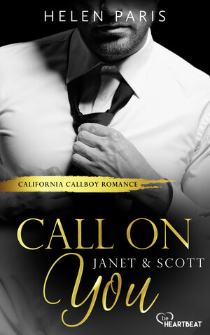 Buchcover Call on You – Janet & Scott | Helen Paris | EAN 9783751703154 | ISBN 3-7517-0315-2 | ISBN 978-3-7517-0315-4