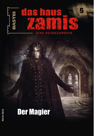 Buchcover Der Magier / Das Haus Zamis Bd.5 | Ernst Vlcek, Neal Davenport | EAN 9783751705295 | ISBN 3-7517-0529-5 | ISBN 978-3-7517-0529-5