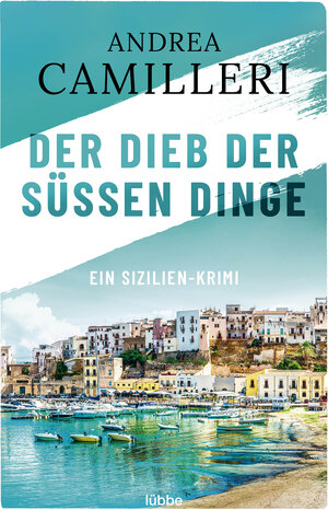 Buchcover Der Dieb der süßen Dinge | Andrea Camilleri | EAN 9783751707497 | ISBN 3-7517-0749-2 | ISBN 978-3-7517-0749-7