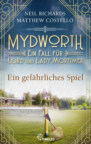 Buchcover Mydworth - Ein gefährliches Spiel | Matthew Costello | EAN 9783751715423 | ISBN 3-7517-1542-8 | ISBN 978-3-7517-1542-3