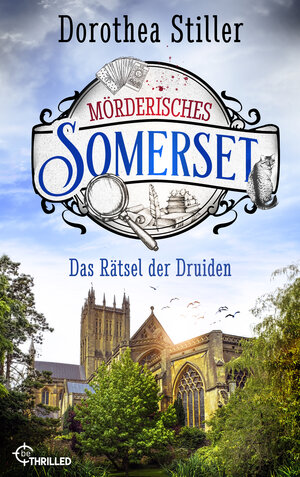 Buchcover Mörderisches Somerset - Das Rätsel der Druiden | Dorothea Stiller | EAN 9783751715690 | ISBN 3-7517-1569-X | ISBN 978-3-7517-1569-0