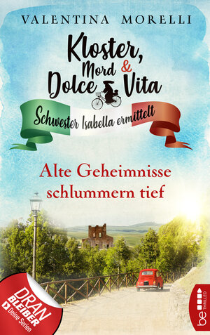 Buchcover Kloster, Mord und Dolce Vita - Alte Geheimnisse schlummern tief | Valentina Morelli | EAN 9783751716215 | ISBN 3-7517-1621-1 | ISBN 978-3-7517-1621-5