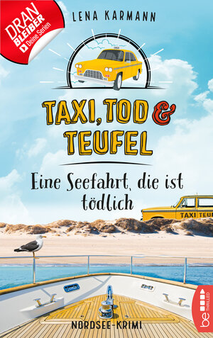 Buchcover Taxi, Tod und Teufel - Eine Seefahrt, die ist tödlich | Lena Karmann | EAN 9783751716420 | ISBN 3-7517-1642-4 | ISBN 978-3-7517-1642-0