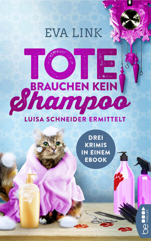Buchcover Tote brauchen kein Shampoo | Eva Link | EAN 9783751716536 | ISBN 3-7517-1653-X | ISBN 978-3-7517-1653-6