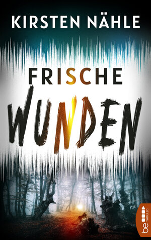 Buchcover Frische Wunden | Kirsten Nähle | EAN 9783751716741 | ISBN 3-7517-1674-2 | ISBN 978-3-7517-1674-1