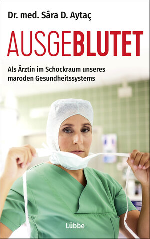 Buchcover Ausgeblutet | Dr. Sâra D. Aytaç | EAN 9783751718561 | ISBN 3-7517-1856-7 | ISBN 978-3-7517-1856-1