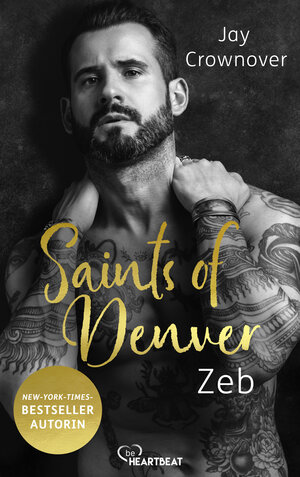 Buchcover Saints of Denver – Zeb | Jay Crownover | EAN 9783751725491 | ISBN 3-7517-2549-0 | ISBN 978-3-7517-2549-1
