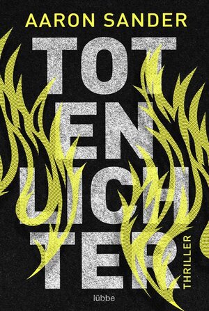 Buchcover Totenlichter | Aaron Sander | EAN 9783751741989 | ISBN 3-7517-4198-4 | ISBN 978-3-7517-4198-9