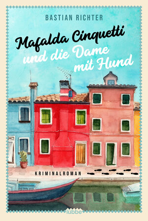 Buchcover Mafalda Cinquetti und die Dame mit Hund | Bastian Richter | EAN 9783751742504 | ISBN 3-7517-4250-6 | ISBN 978-3-7517-4250-4