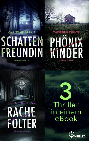 Buchcover Schattenfreundin - Phönixkinder - Rachefolter | Christine Drews | EAN 9783751743259 | ISBN 3-7517-4325-1 | ISBN 978-3-7517-4325-9
