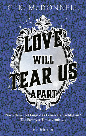 Buchcover Love Will Tear Us Apart | C. K. McDonnell | EAN 9783751748605 | ISBN 3-7517-4860-1 | ISBN 978-3-7517-4860-5