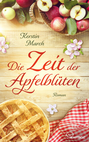 Buchcover Die Zeit der Apfelblüten | Kerstin March | EAN 9783751750257 | ISBN 3-7517-5025-8 | ISBN 978-3-7517-5025-7