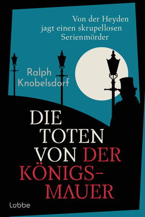 Buchcover Die Toten von der Königsmauer | Ralph Knobelsdorf | EAN 9783751759830 | ISBN 3-7517-5983-2 | ISBN 978-3-7517-5983-0
