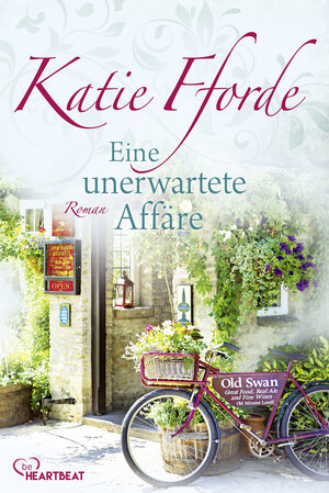 Buchcover Eine unerwartete Affäre | Katie Fforde | EAN 9783751760546 | ISBN 3-7517-6054-7 | ISBN 978-3-7517-6054-6