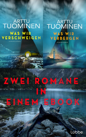 Buchcover Was wir verschweigen/Was wir verbergen | Arttu Tuominen | EAN 9783751782890 | ISBN 3-7517-8289-3 | ISBN 978-3-7517-8289-0