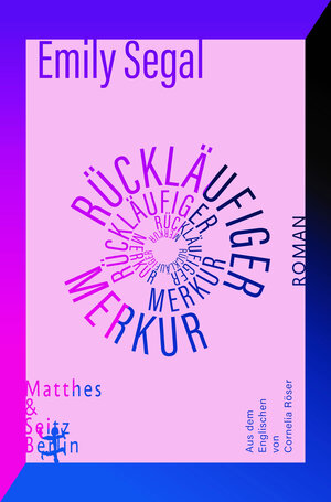 Buchcover Rückläufiger Merkur | Emily Segal | EAN 9783751800808 | ISBN 3-7518-0080-8 | ISBN 978-3-7518-0080-8