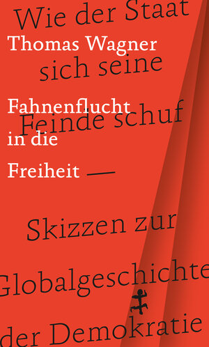 Buchcover Fahnenflucht in die Freiheit | Thomas Wagner | EAN 9783751803861 | ISBN 3-7518-0386-6 | ISBN 978-3-7518-0386-1