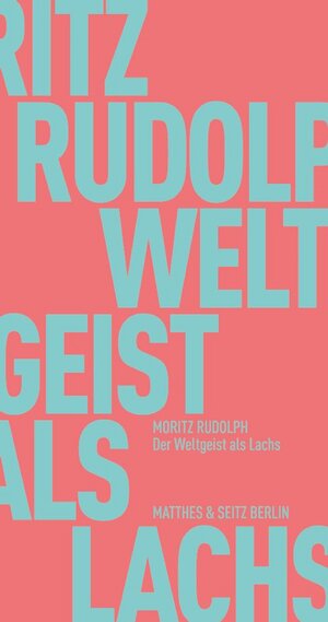 Buchcover Der Weltgeist als Lachs | Moritz Rudolph | EAN 9783751805087 | ISBN 3-7518-0508-7 | ISBN 978-3-7518-0508-7